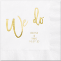 We Do Cocktail Napkin - Wedding Beverage Napkin