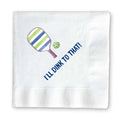 I'll Dink to That! Pickleball Cocktail Napkins