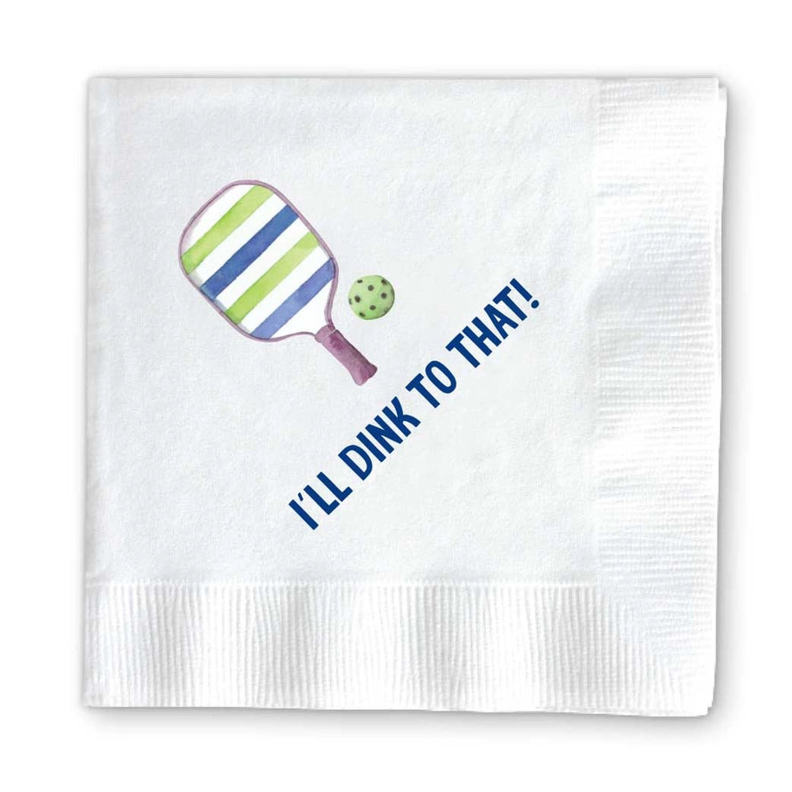 I'll Dink to That! Pickleball Cocktail Napkins